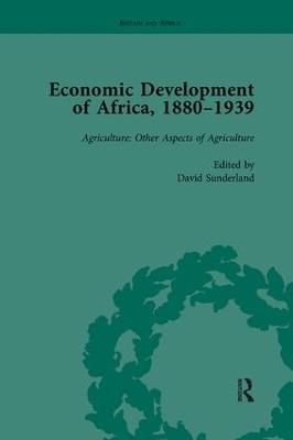 Economic Development of Africa, 1880–1939 vol 3 - David Sunderland - cover