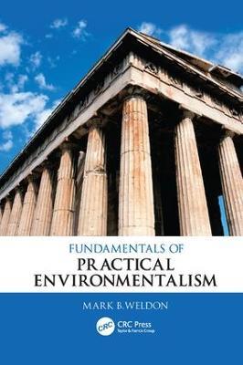 Fundamentals of Practical Environmentalism - Mark B. Weldon - cover
