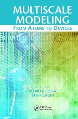 Multiscale Modeling: From Atoms to Devices - cover