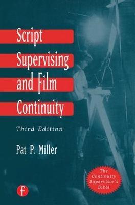 Script Supervising and Film Continuity - Pat P Miller - cover
