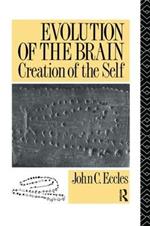 Evolution of the Brain: Creation of the Self