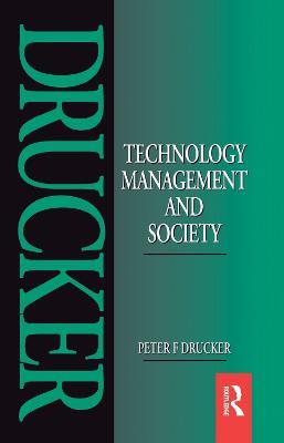 Technology, Management and Society - Peter F. Drucker - cover
