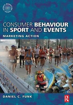 Consumer Behaviour in Sport and Events - Daniel Funk,Kostas Alexandris,Heath McDonald - cover