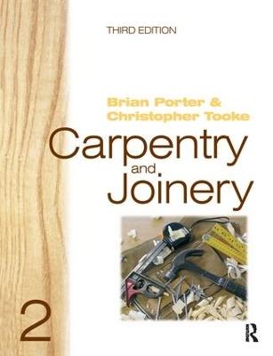 Carpentry and Joinery 2 - Brian Porter,Chris Tooke - cover