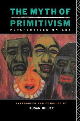 The Myth of Primitivism - cover