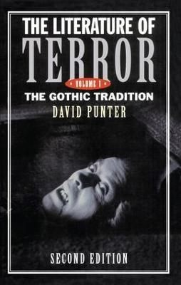 The Literature of Terror: Volume 1: The Gothic Tradition - David Punter - cover