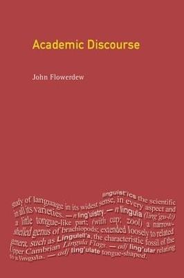 Academic Discourse - John Flowerdew - cover
