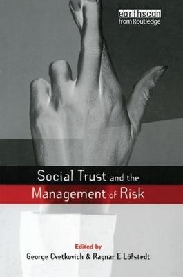 Social Trust and the Management of Risk - George Cvetkovich - cover