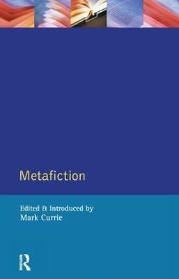 Metafiction - Mark Currie - cover
