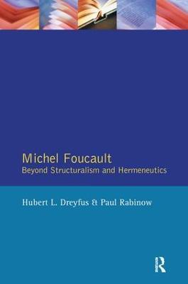 Michel Foucault: Beyond Structuralism and Hermeneutics - Hubert L. Dreyfus,Paul Rabinow - cover
