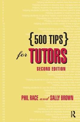 500 Tips for Tutors - Sally Brown,Phil Race - cover