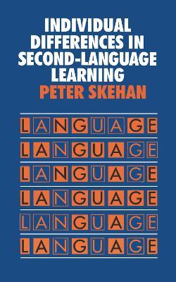 Individual Differences in Second Language Learning - Peter Skehan - cover