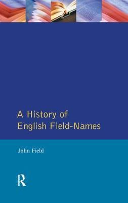A History of English Field Names - John Field - cover