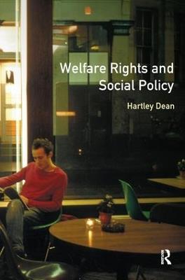 Welfare Rights and Social Policy - Hartley Dean - cover