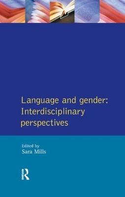 Language and Gender: Interdisciplinary Perspectives - Sara Mills - cover