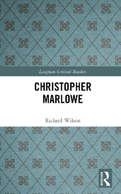 Christopher Marlowe - Richard Wilson - cover