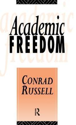 Academic Freedom - Conrad Russell - cover