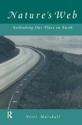 Nature's Web: Rethinking Our Place on Earth - Peter Marshall - cover