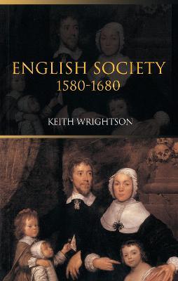 English Society 1580-1680 - Keith Wrightson - cover