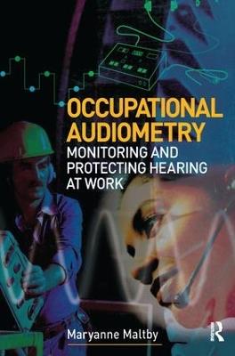 Occupational Audiometry - Maryanne Maltby - cover