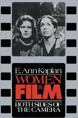 Women & Film - E. Ann Kaplan - cover
