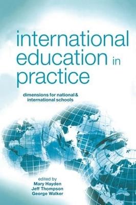 International Education in Practice: Dimensions for Schools and International Schools - cover