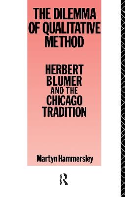 Dilemma Qualitative Method - Martyn Hammersley - cover