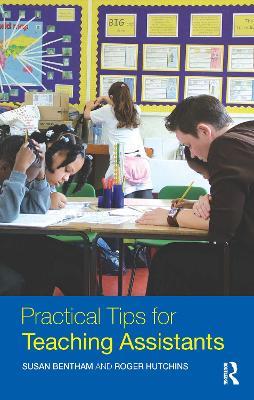 Practical Tips for Teaching Assistants - Susan Bentham,Roger Hutchins - cover