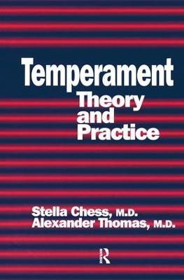 Temperament: Theory And Practice - Stella Chess,Alexander Thomas - cover
