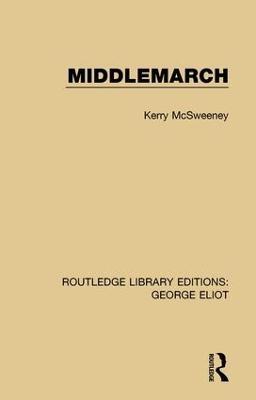 Middlemarch - Kerry McSweeney - cover