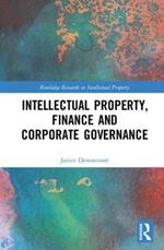 Intellectual Property, Finance and Corporate Governance