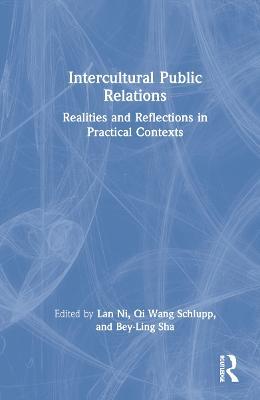 Intercultural Public Relations: Realities and Reflections in Practical Contexts - cover