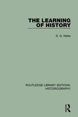 The Learning of History - D. G. Watts - cover