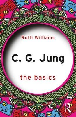 C. G. Jung: The Basics - Ruth Williams - cover