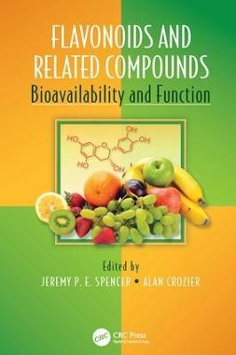 Flavonoids and Related Compounds: Bioavailability and Function - cover