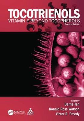 Tocotrienols: Vitamin E Beyond Tocopherols, Second Edition - cover