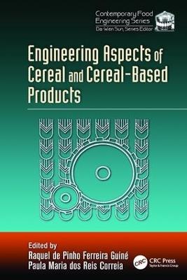 Engineering Aspects of Cereal and Cereal-Based Products - cover