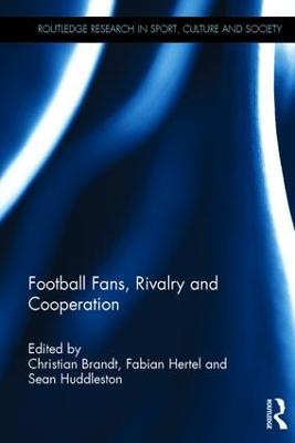 Football Fans, Rivalry and Cooperation - cover