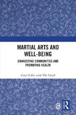 Martial Arts and Well-being: Connecting communities and promoting health