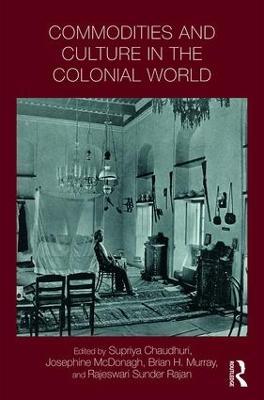 Commodities and Culture in the Colonial World - cover