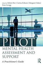 Pilot Mental Health Assessment and Support: A practitioner's guide