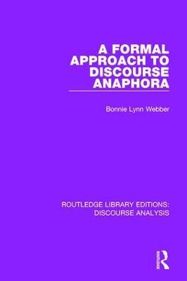 A Formal Approach to Discourse Anaphora - cover