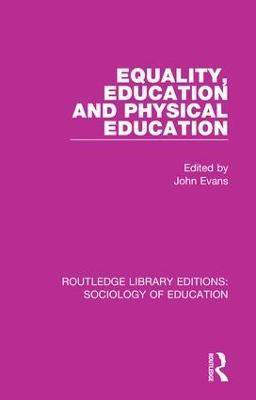 Equality, Education, and Physical Education - cover