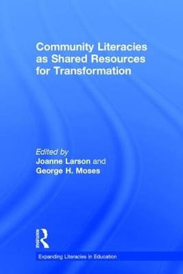 Community Literacies as Shared Resources for Transformation - cover