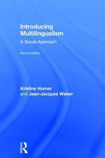 Introducing Multilingualism: A Social Approach