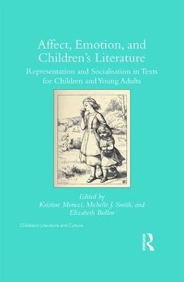 Affect, Emotion, and Children’s Literature: Representation and Socialisation in Texts for Children and Young Adults - cover