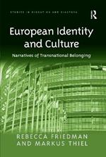 European Identity and Culture: Narratives of Transnational Belonging