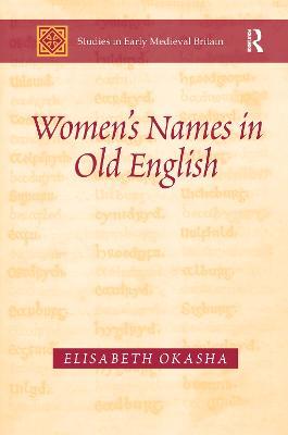 Women's Names in Old English - Elisabeth Okasha - cover