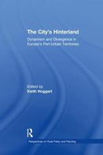 The City's Hinterland: Dynamism and Divergence in Europe's Peri-Urban Territories