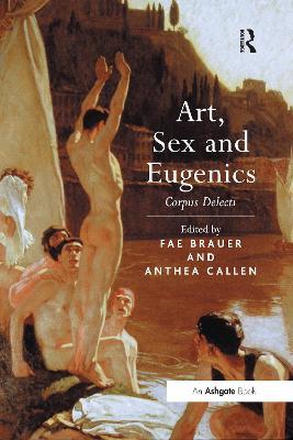 Art, Sex and Eugenics: Corpus Delecti - cover